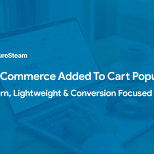 WooCommerce Added To Cart Popup – Modern, Lightweight & Conversion Focused